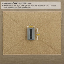 Load image into Gallery viewer, Letter ! Morale Patch
